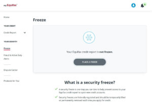 myEquifax website "Place a freeze" button step to freeze your credit at the Equifax credit bureau