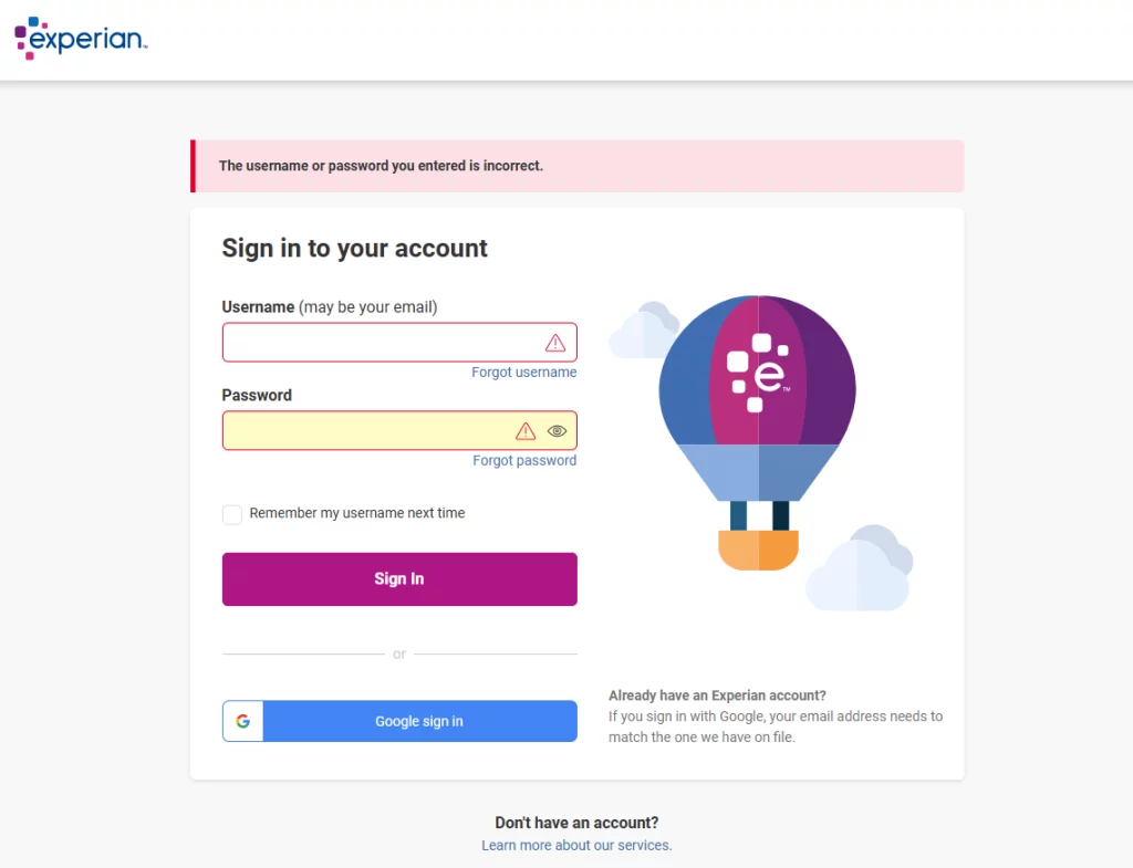 Experian not working with "The username or password you entered is incorrect." Experian login error message
