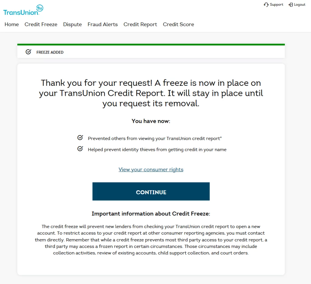 TransUnion Online Service center credit freeze confirmation page, including clarifying text about what the freeze means to lenders who want to access your credit